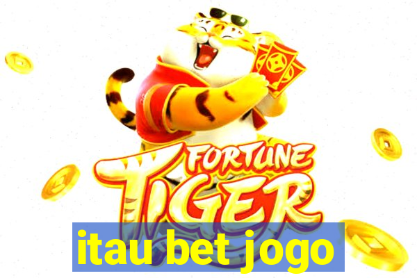 itau bet jogo